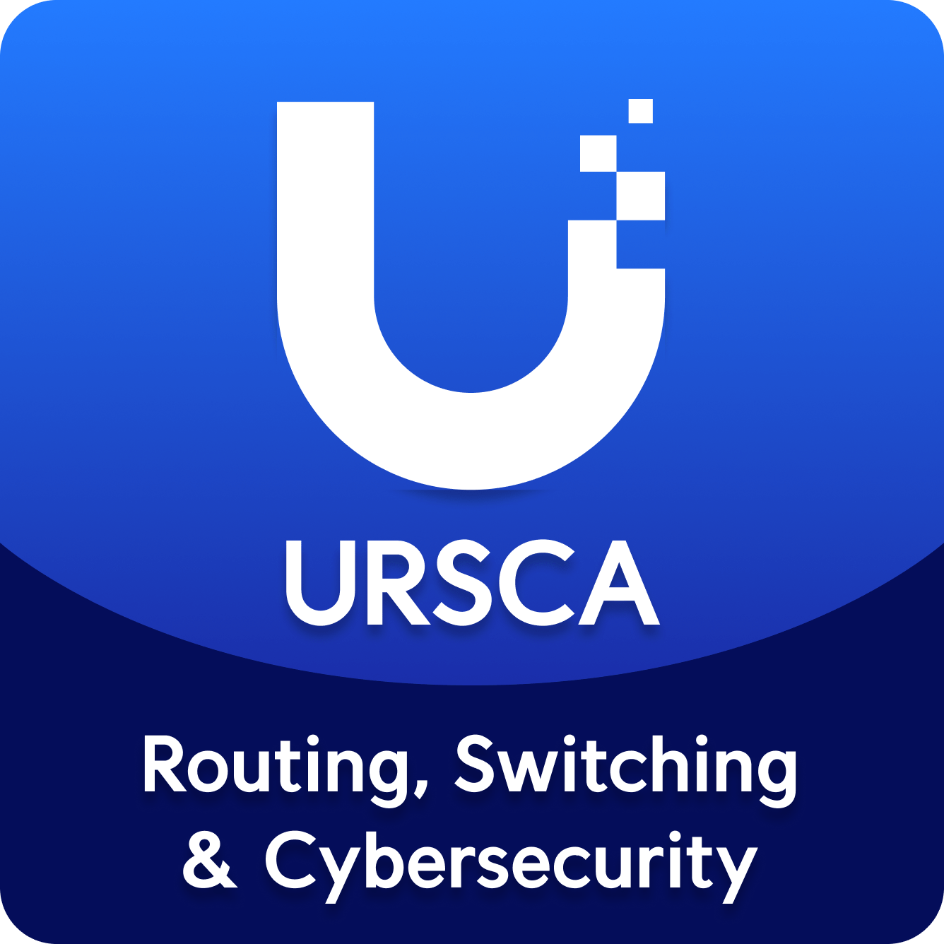 URSCA — Routing, Switching & Cybersecurity Admin